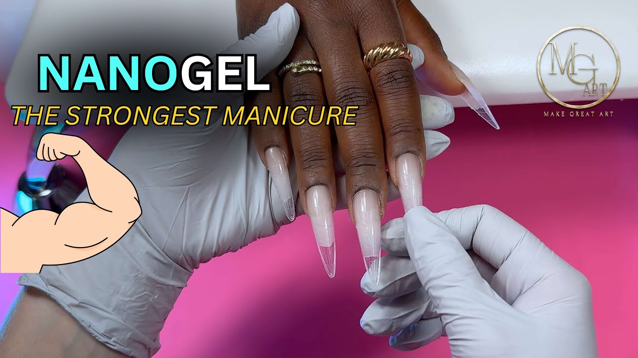 NANOgel - the Strongest manicure tutorial