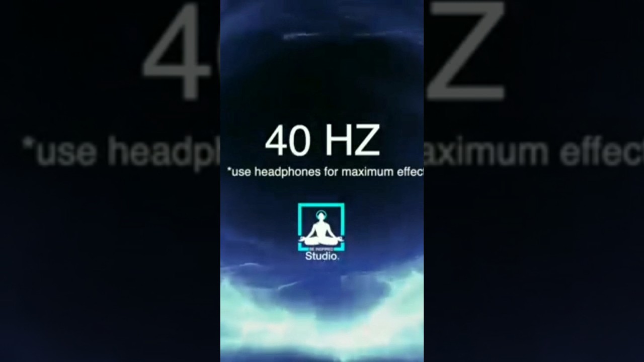 40 HZ Binaural Beat 