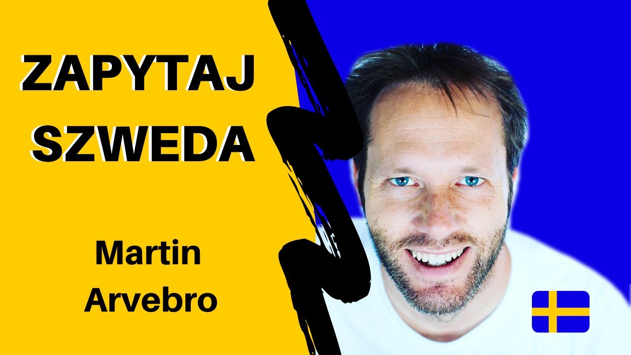 Zapytaj Szweda cz.1: Martin Arvebro - TheSwedishLad (napisy PL) #9