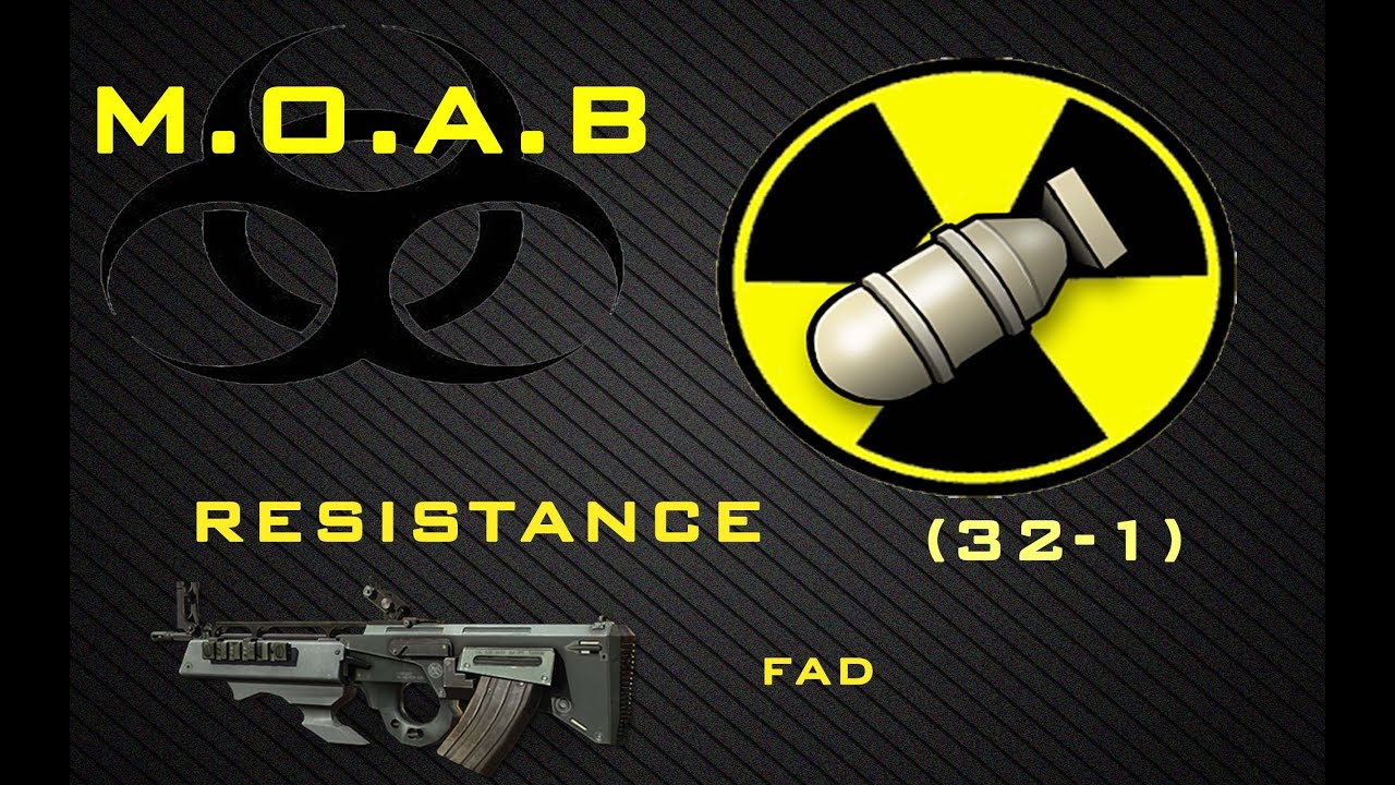 M.O.A.B. con FAD, RESISTENCE, mi campero preferido /Rumian23