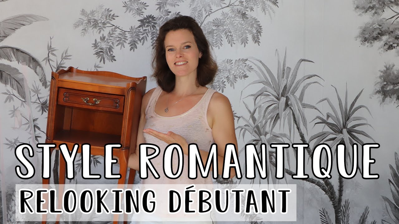 PEINDRE un meuble dans un STYLE ROMANTIQUE / Recycler Meuble