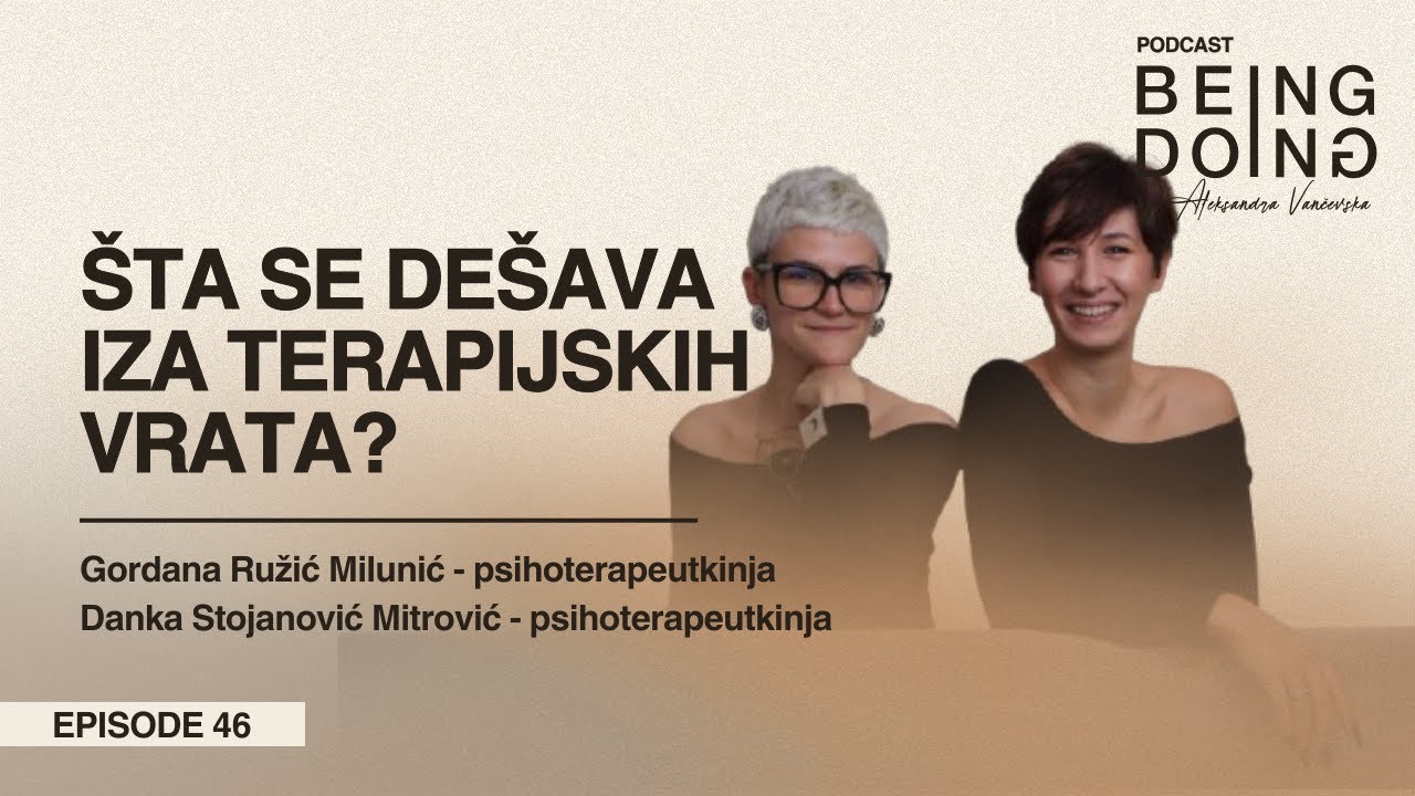Na kauču sa Gocom i Dankom–Being Human and Doing Psychotherapy| Ep 46