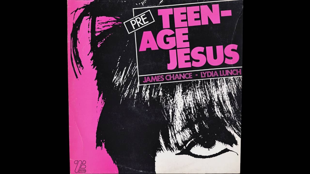 Teenage Jesus And The Jerks - Pre Teenage Jesus And The Jerks (1979) full 12