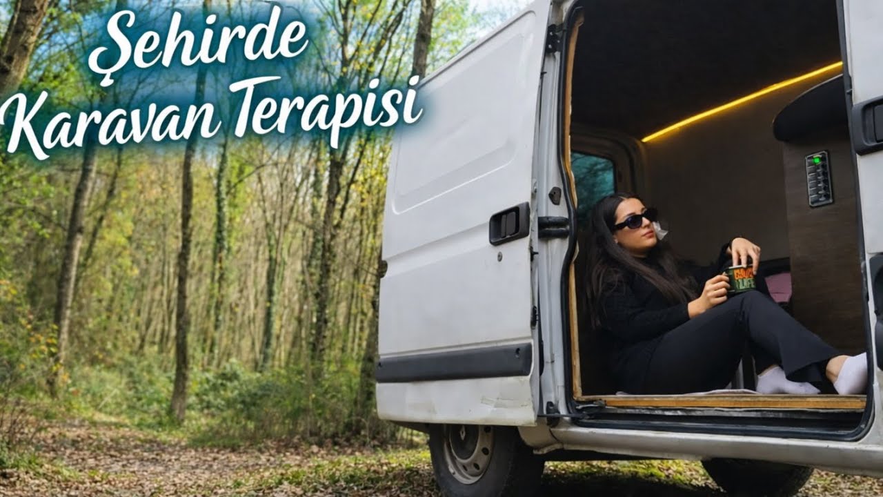 ŞEHİRDE KARAVAN MOLASI #5 | Buraya Gelmem Gerekiyordu☕️🍀