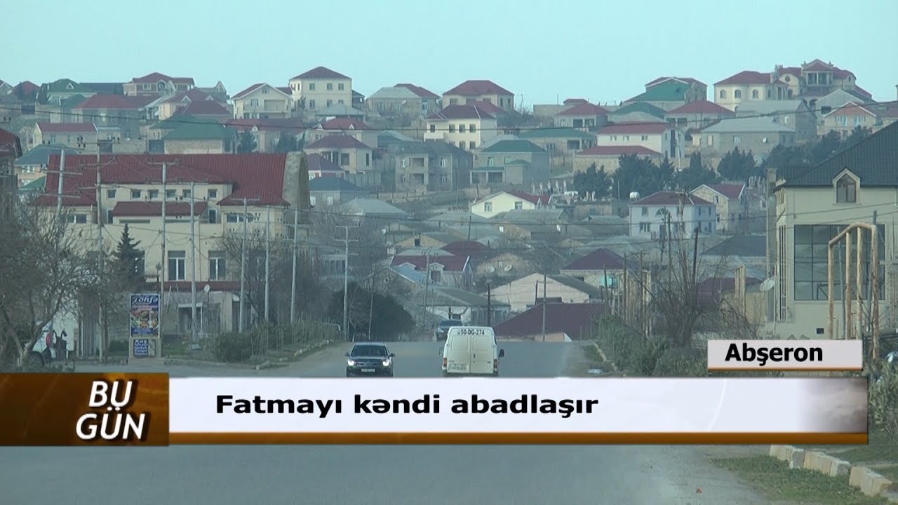 DTV Fatmayı kəndi abadlaşır 06 02 2019