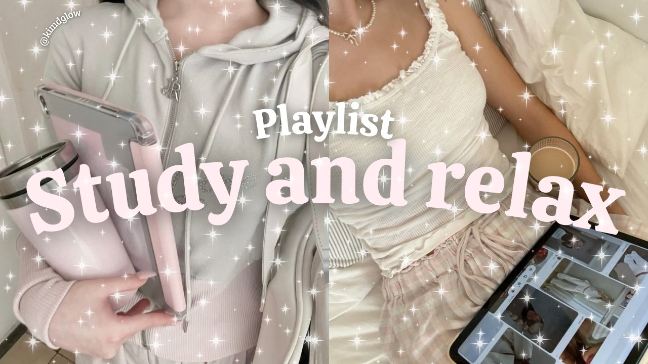 PLAYLIST FOR STUDY & RELAX | Instrumentals ˚୨୧⋆｡˚ (part. 1/3) 