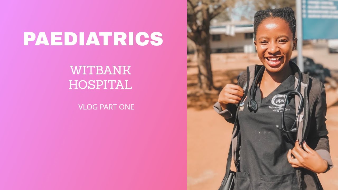 Vlog part 1: Pediatrics at Witbank Hospital| university of Pretoria| medical student