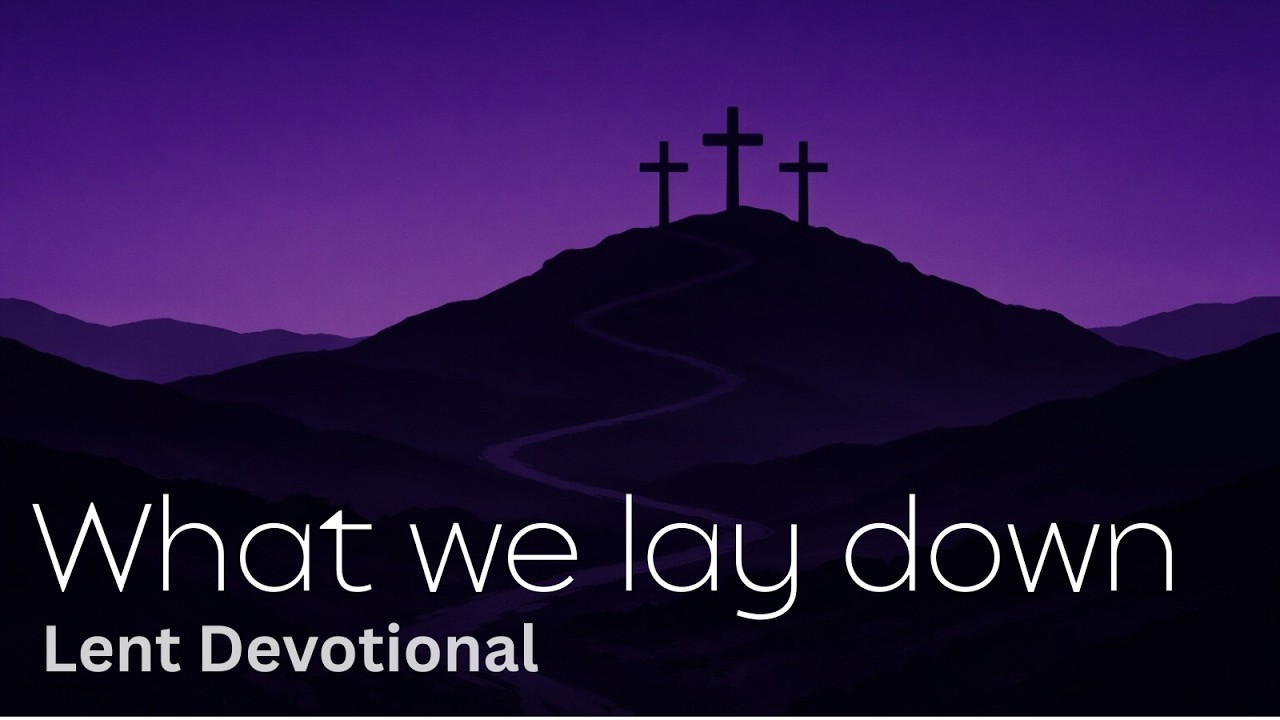 What we lay down - Day 13 (Flee from idolatry)