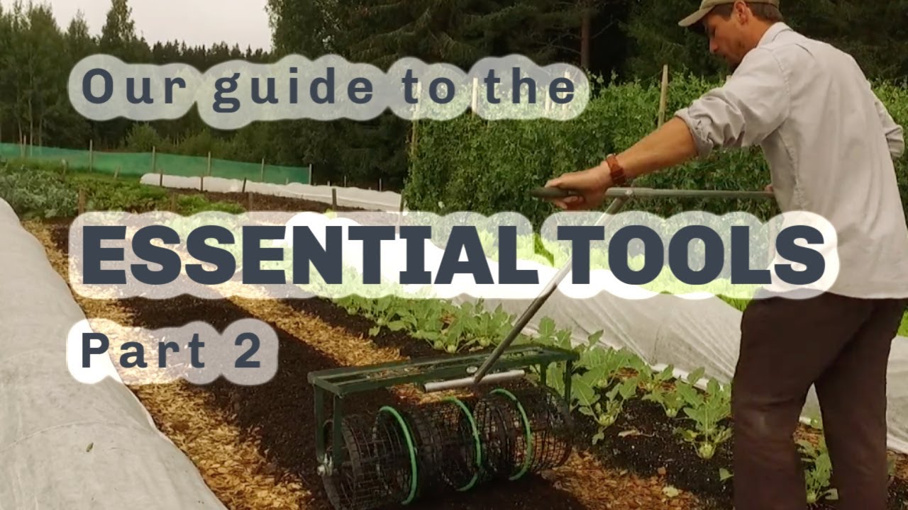 MARKET GARDEN TOOLS (part 2)