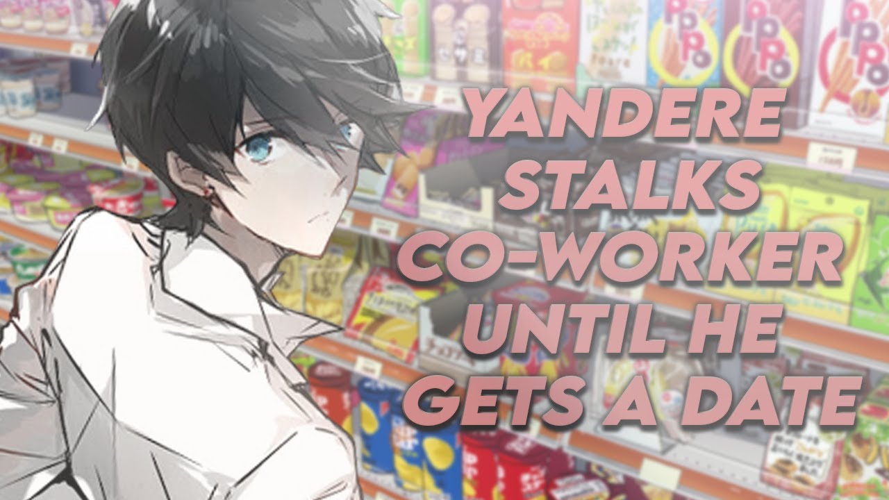 ASMR Roleplay PSYCHOTIC | YANDERE BOY STALKS CO-WORKER UNTIL HE GETS A DATE (Male Audio)