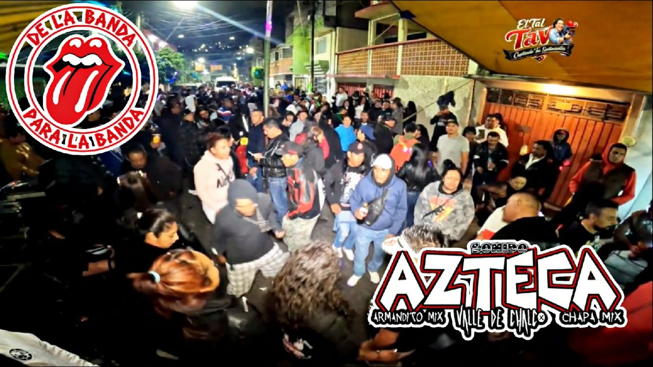 El Hijo del Barrio Sonido Azteca/ De la banda para la banda/Santiago Acahualtepec/That's Good