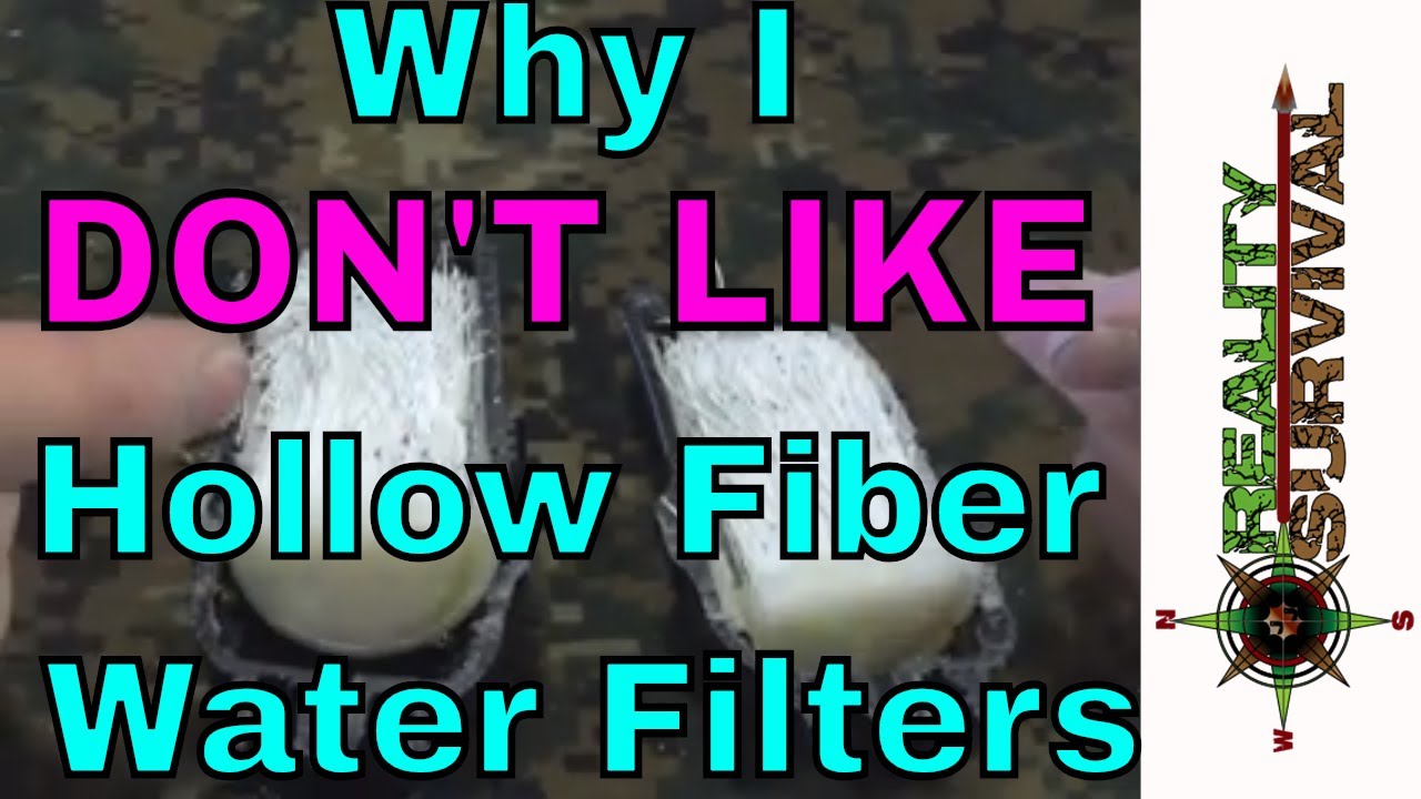Why I Don't Like Hollow Fiber Membrane Water Filters