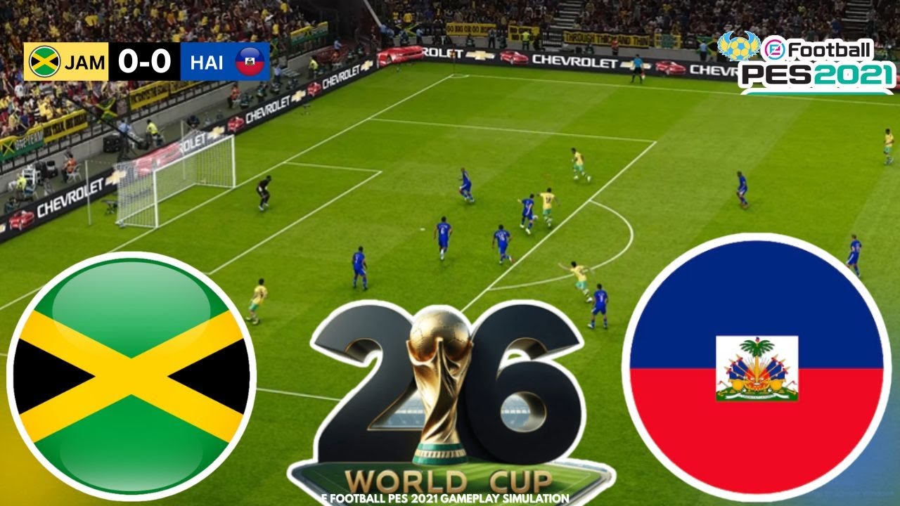 🔴: Jamaica vs Haiti | FIFA World Cup 2026 | PES 21 Gameplay + Predicción