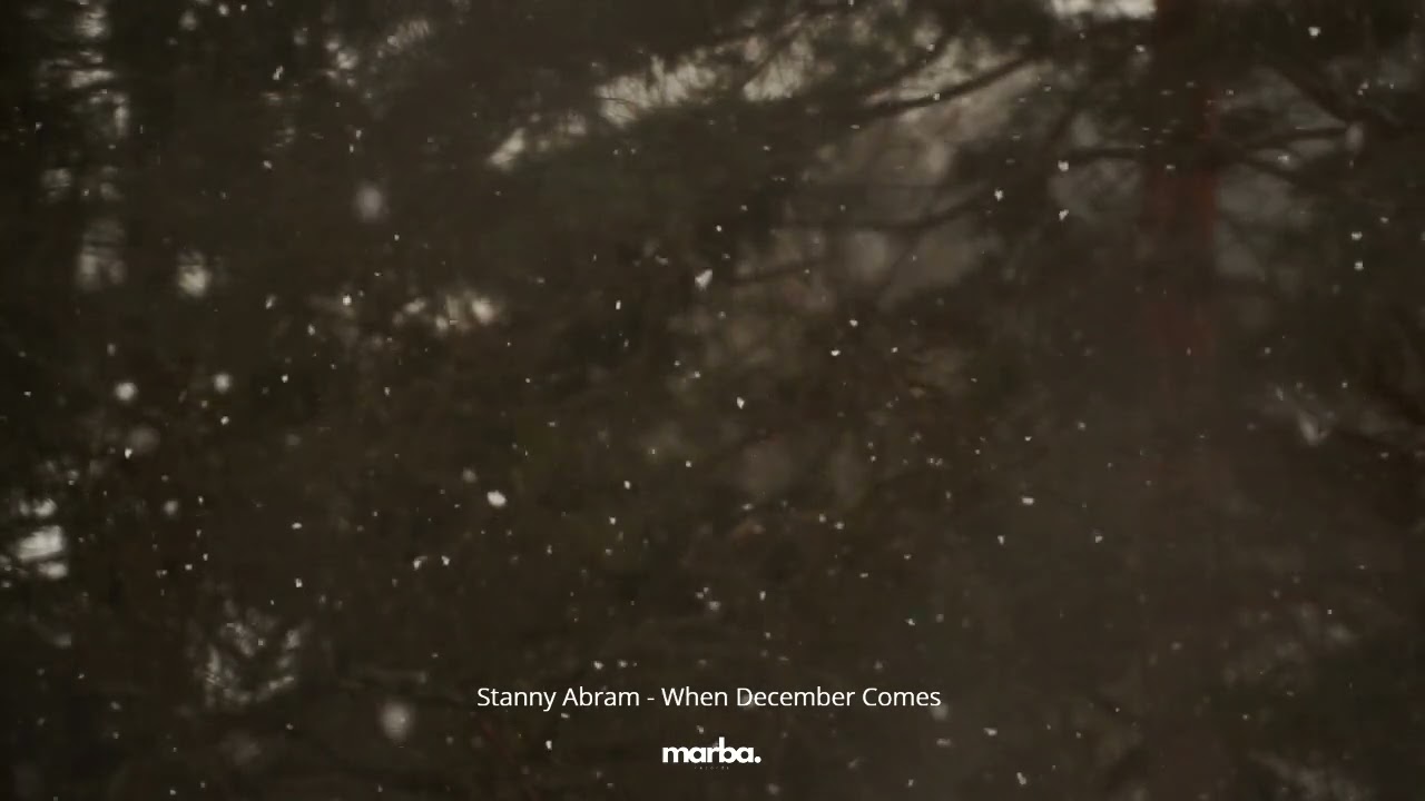Stanny Abram   When December Comes