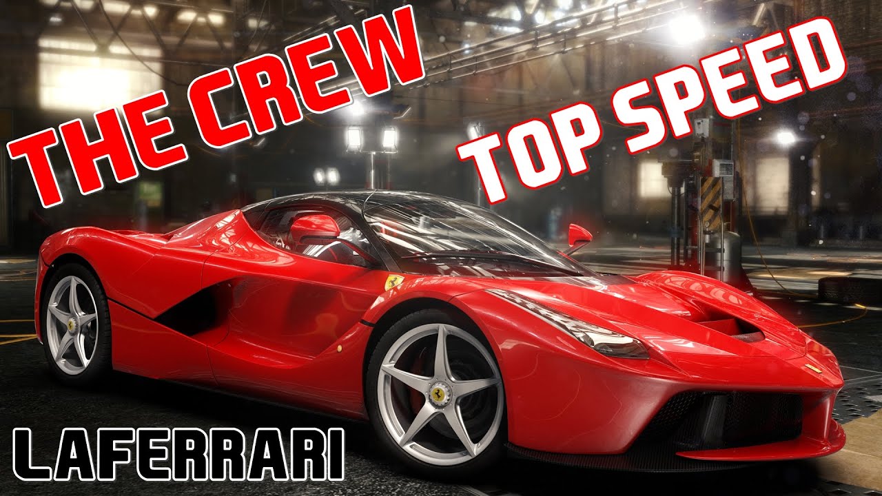 The Crew - LaFerrari Top Speed 402 KM/H (250 MPH)