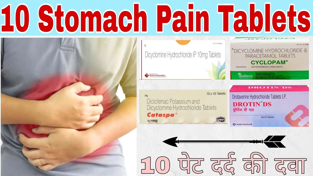 10 Most Common Stomach Pain Tablets