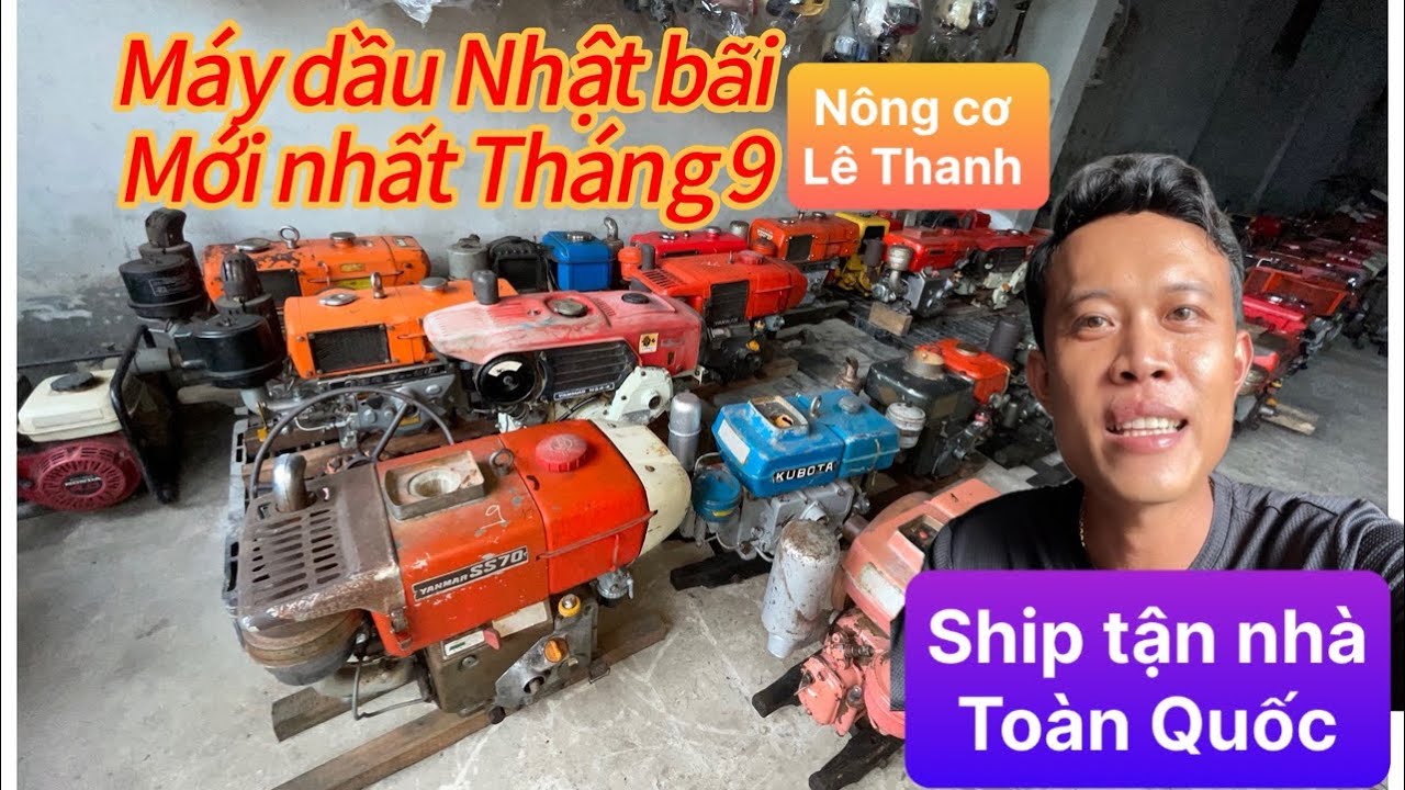 Máy dầu Nhật bãi và phụ tùng các loại Tháng 9. ☎ 0978.177.398 Ship toàn quốc 