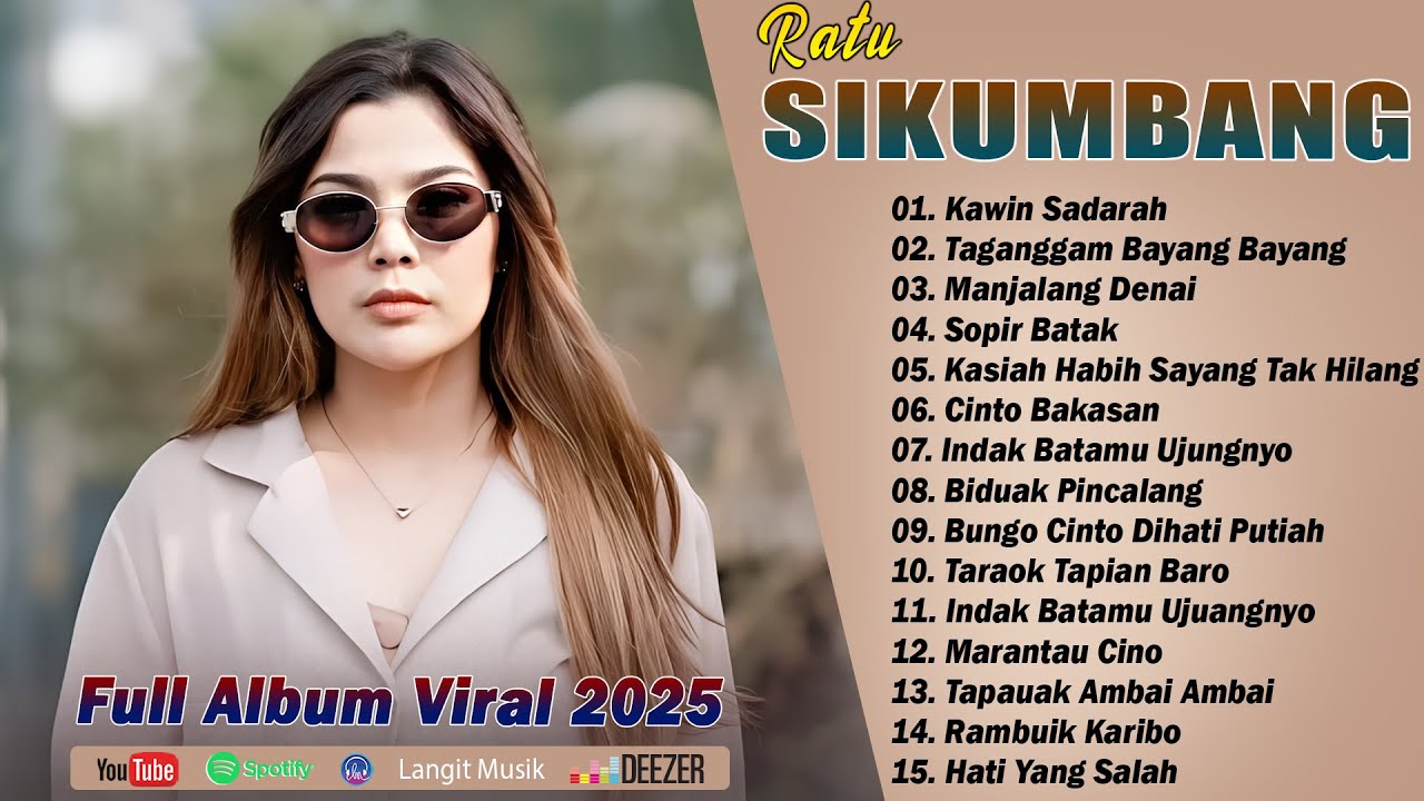 Ratu Sikumbang ( Full Album ) || Lagu Minang Terbaru 2025 & Enak Didengar Bikin Baper Tiktok
