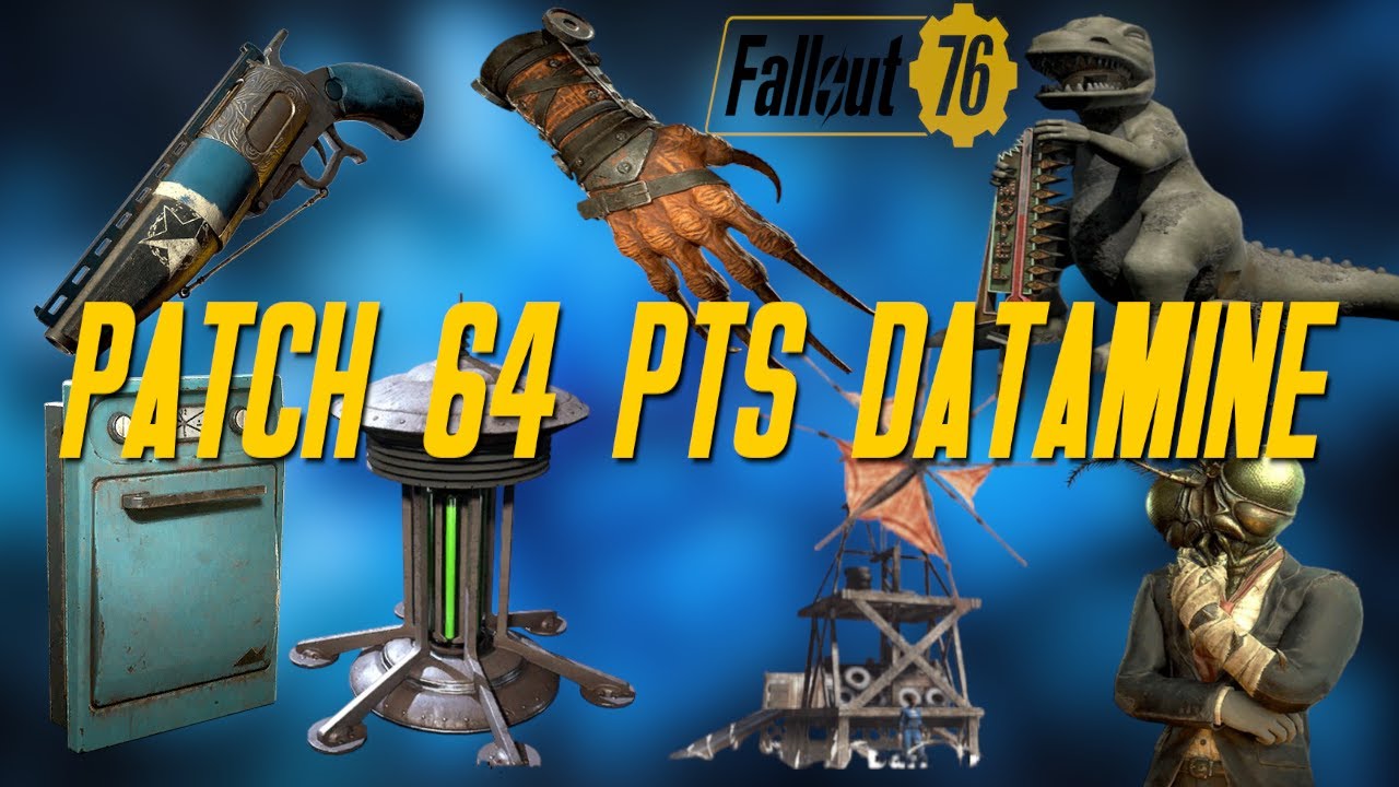 Fallout 76 PTS Patch 64 Datamine