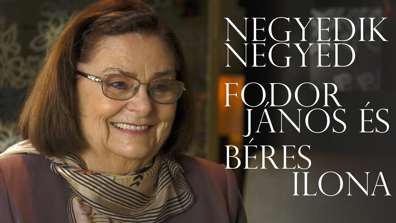 Negyedik negyed - 13. rész: Béres Ilona