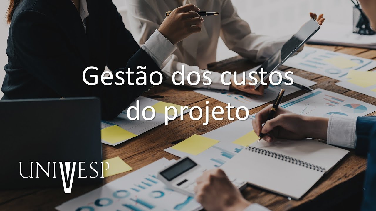 Gestão de Projetos - Gestão dos custos do projeto