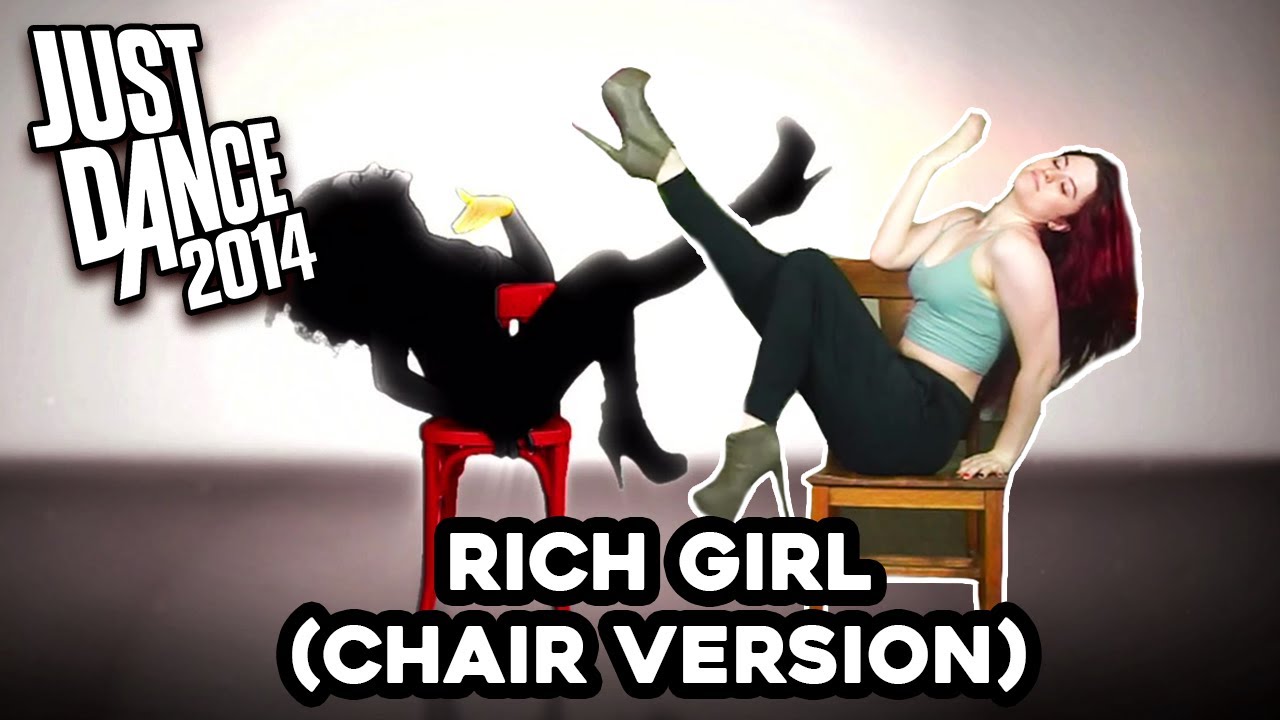 Rich Girl (Chair Version) by Gwen Stefani | Just Dance 2014