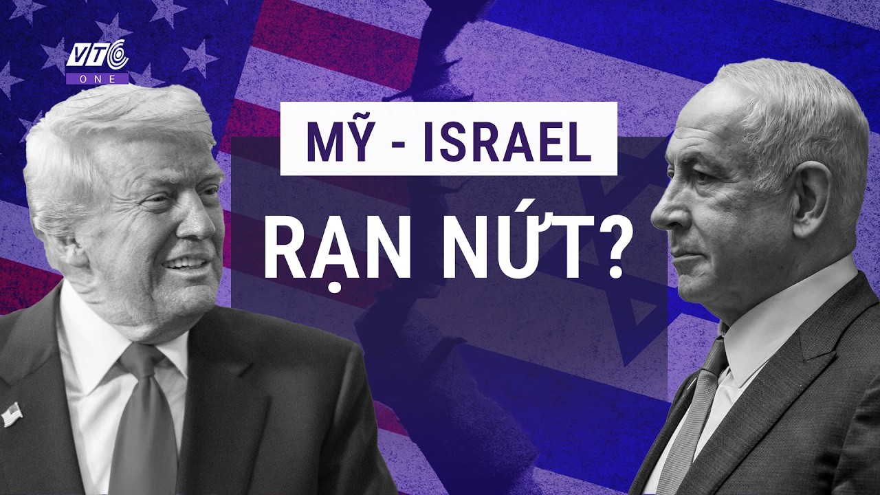 Giá dầu tăng gây sức ép lên ông Trump: Mỹ – Israel lộ rạn nứt về chiến lược Iran l VTC One