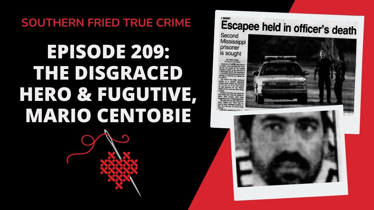 Episode 209: The Disgraced Hero & Fugitive, Mario Centobie