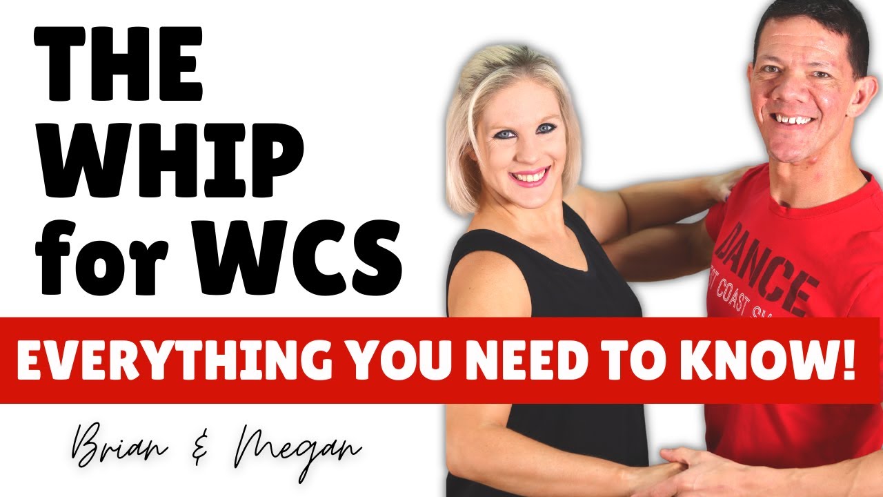 West Coast Swing Whip | WCS Whip Steps | Whip Footwork