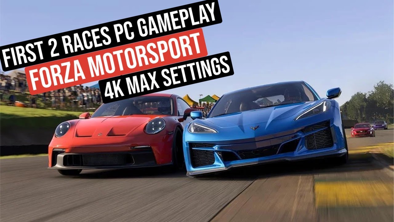 FORZA MOTORSPORT First 2 Races - 4K Max Settings