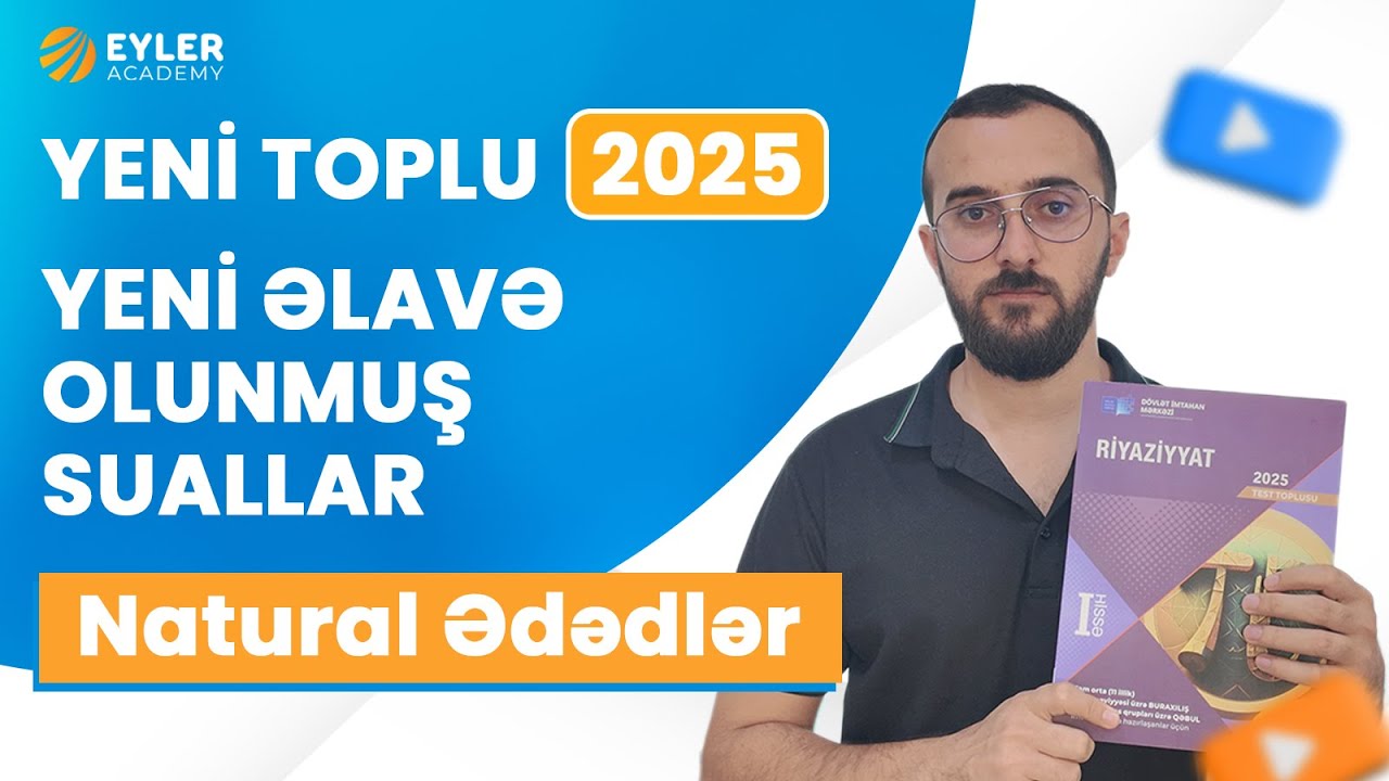 ✅❗️👉🏻NATURAL ƏDƏDLƏR/YENİ TOPLU 2025/YENİ ƏLAVƏ OLUNMUŞ SUALLAR