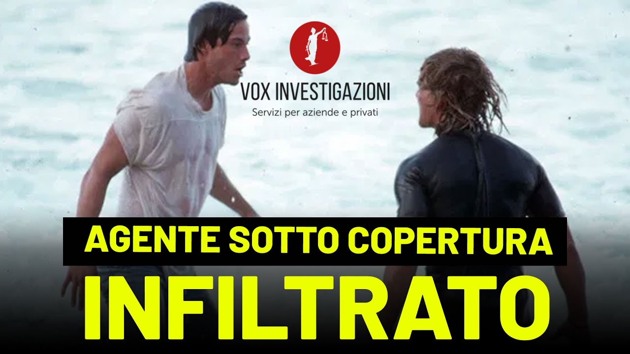 Agente sotto copertura infiltrato