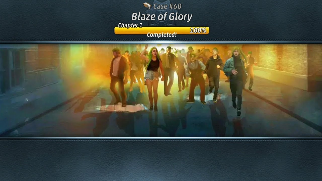 Criminal Case: The Conspiracy Case 60: Blaze of Glory: Chapter 1