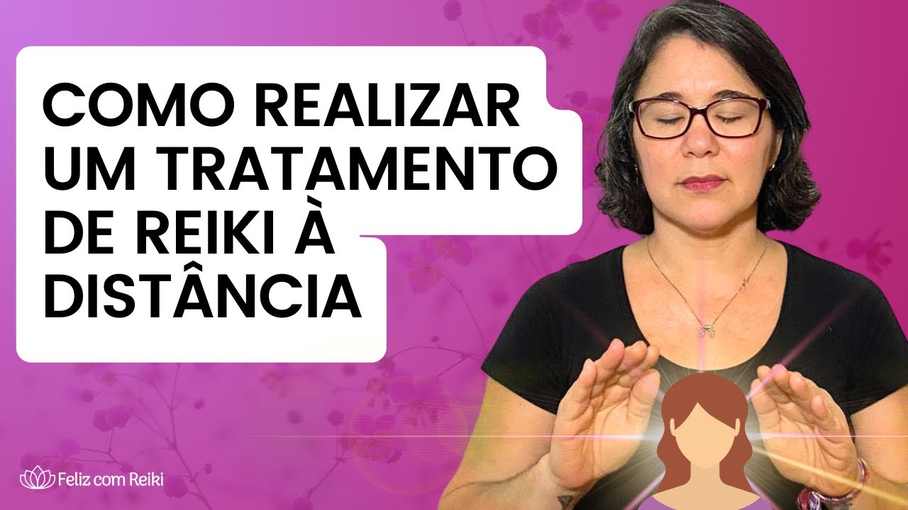 [LIVE] COMO REALIZAR UM TRATAMENTO DE REIKI À DISTÂNCIA - Feliz com Reiki - Kátia Maciel