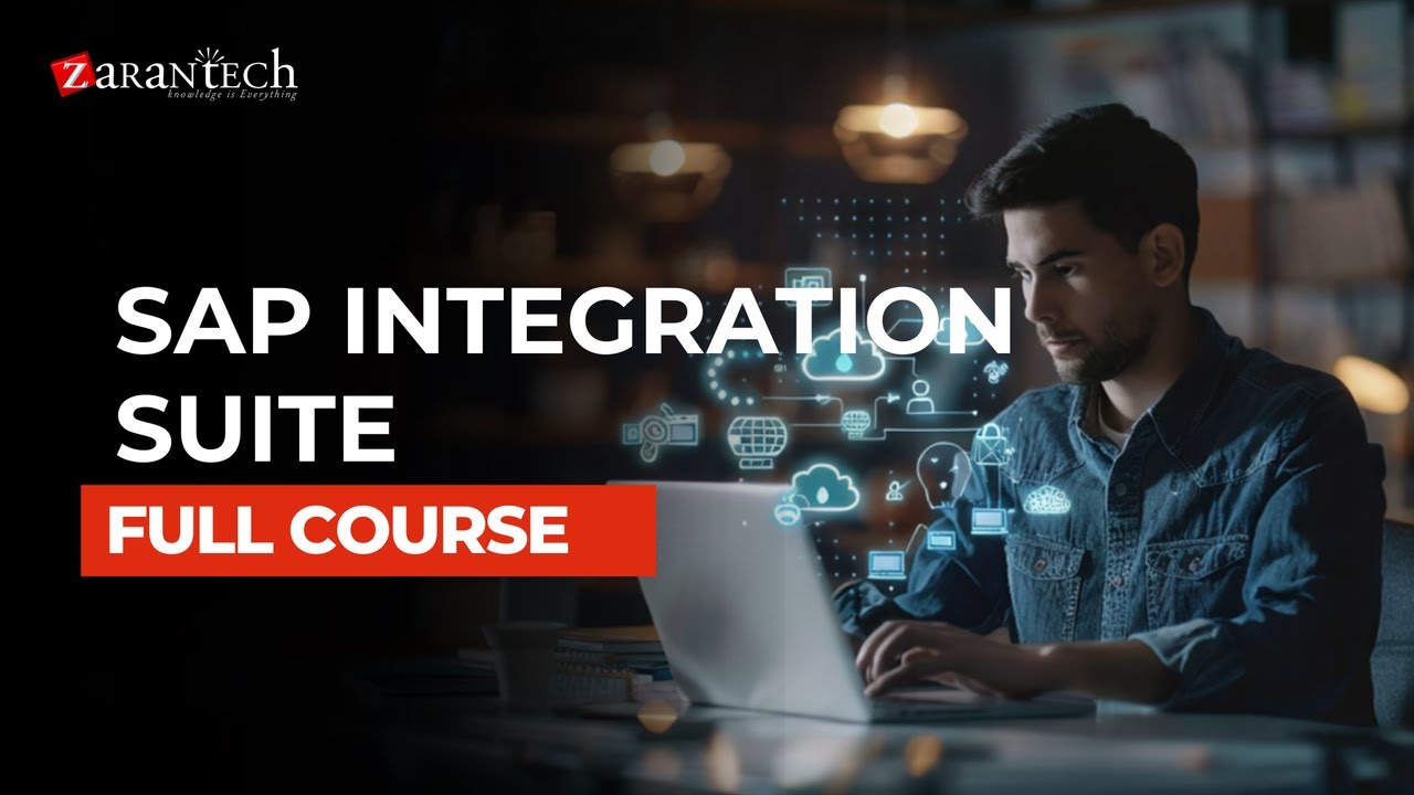 SAP Integration Suite Full Course | ZaranTech