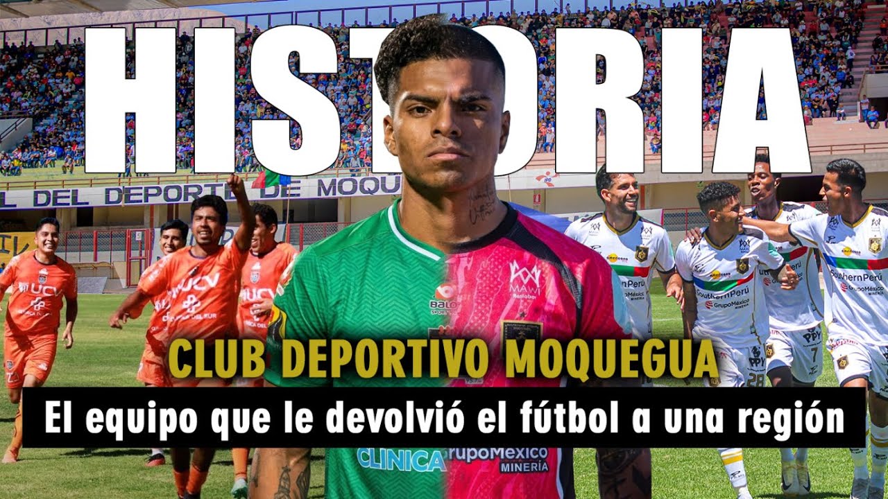 CD MOQUEGUA EL &Eacute;XITO SILENCIOSO 🤫 | SU HISTORIA COMPLETA HASTA EL ASCENSO 🤩 | UN CLUB SIN LIMITES 😎