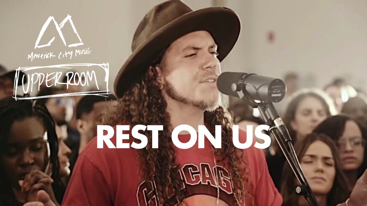 Rest On Us (feat. Brandon Lake & Eniola Abioye) | Maverick City Music | UPPERROOM | TRIBL