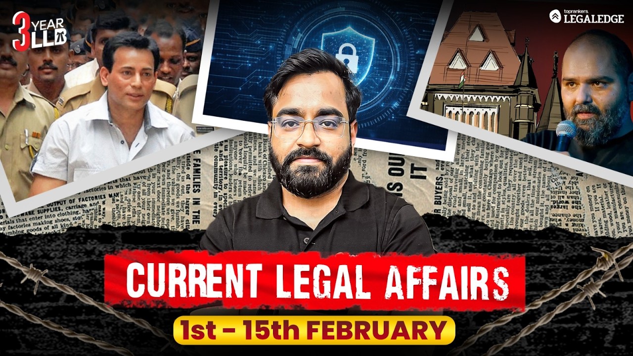 Legal Current Affairs | Feb 2026 | 3-Year LLB 2026 | NLSAT | MHCET Law