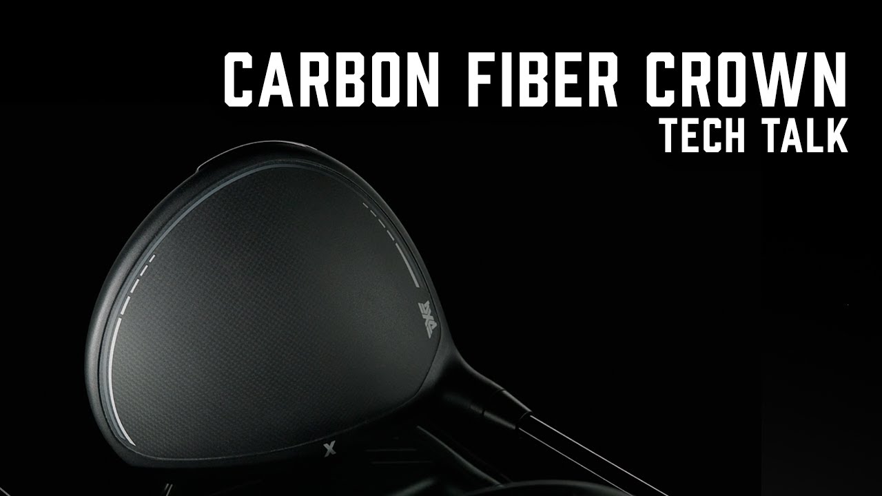 Tech Talk: Carbon Fiber Crown | PXG GEN6 Golf Clubs