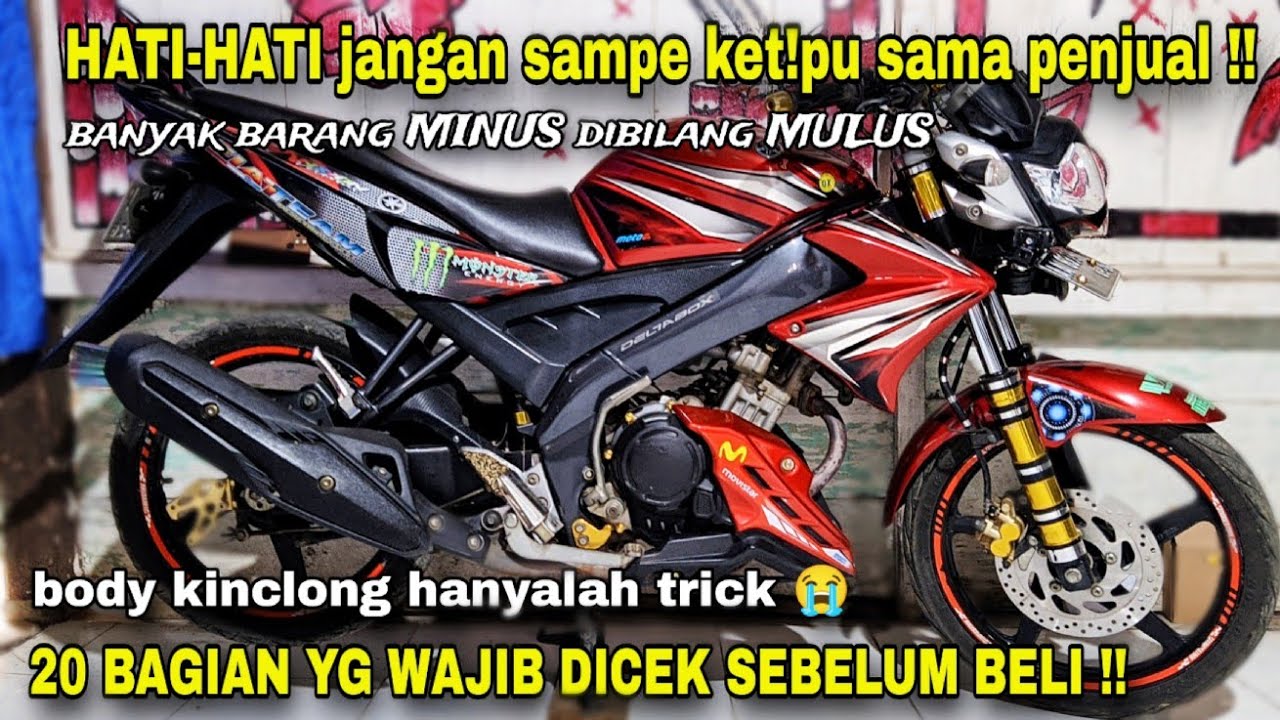 20 BAGIAN YANG WAJIB DI CEK SEBELUM BELI MOTOR VIXION BEKAS, VIXION OLD DAN VIXION NEW.