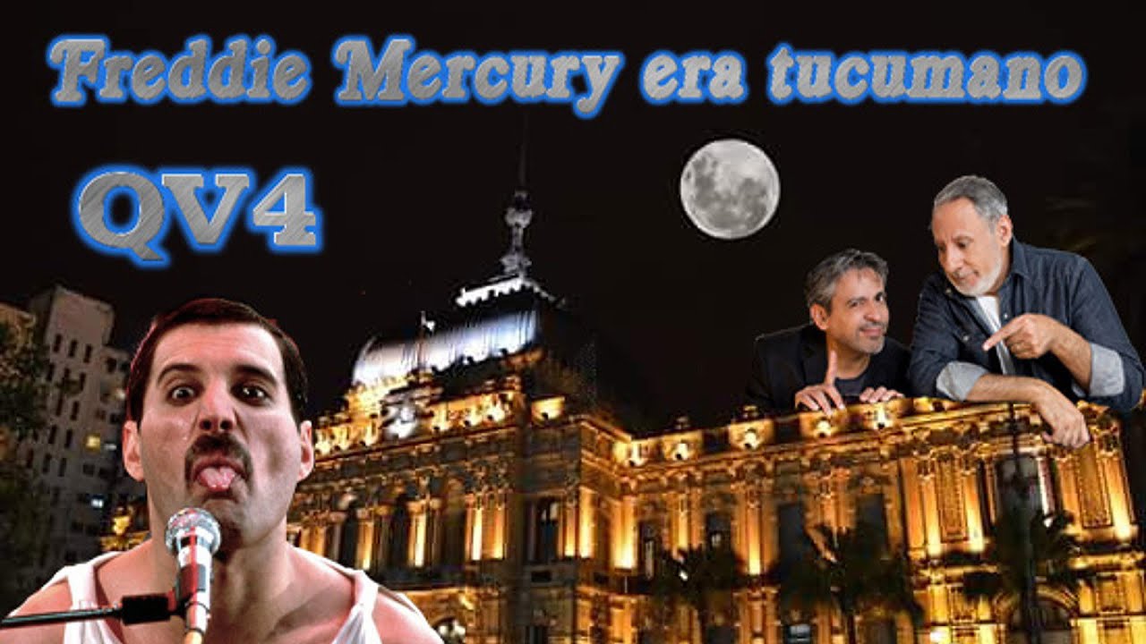 Freddie Mercury era tucumano
