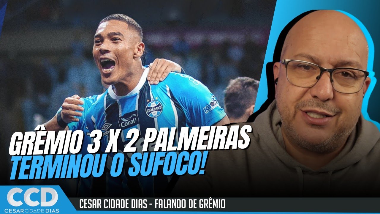 Gr&ecirc;mio 3 x 2 Palmeiras: UFA! Vencemos e terminou o sufoco de 2025