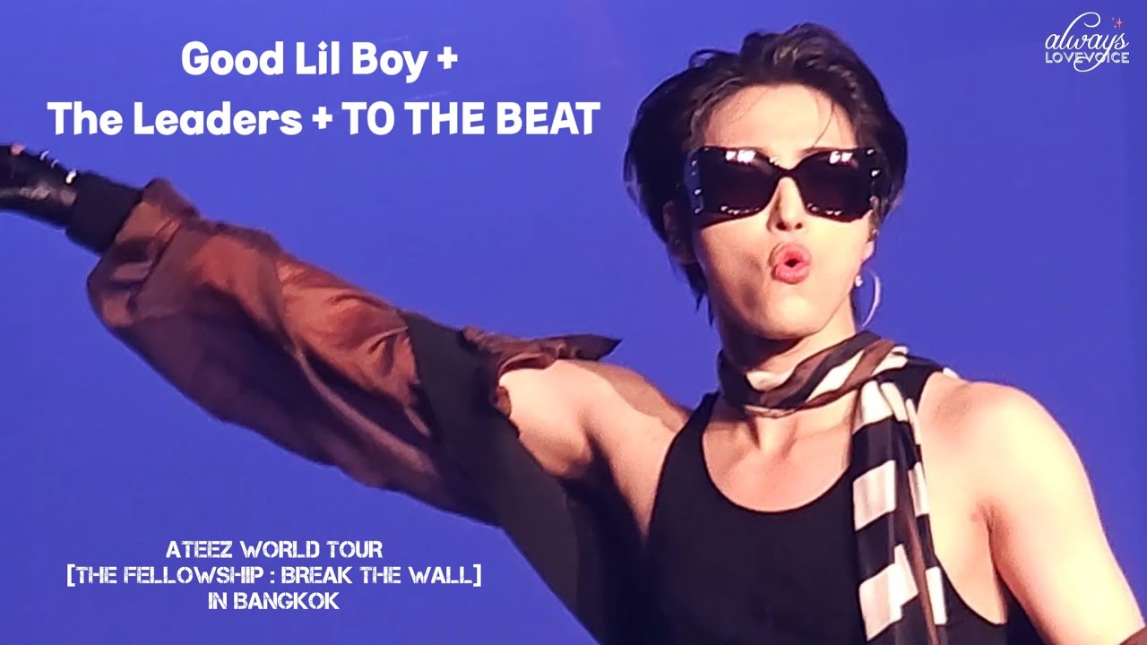 230805 ATEEZ - Good Lil Boy + The Leaders + TO THE BEAT | ATEEZ WORLD TOUR  IN BANGKOK