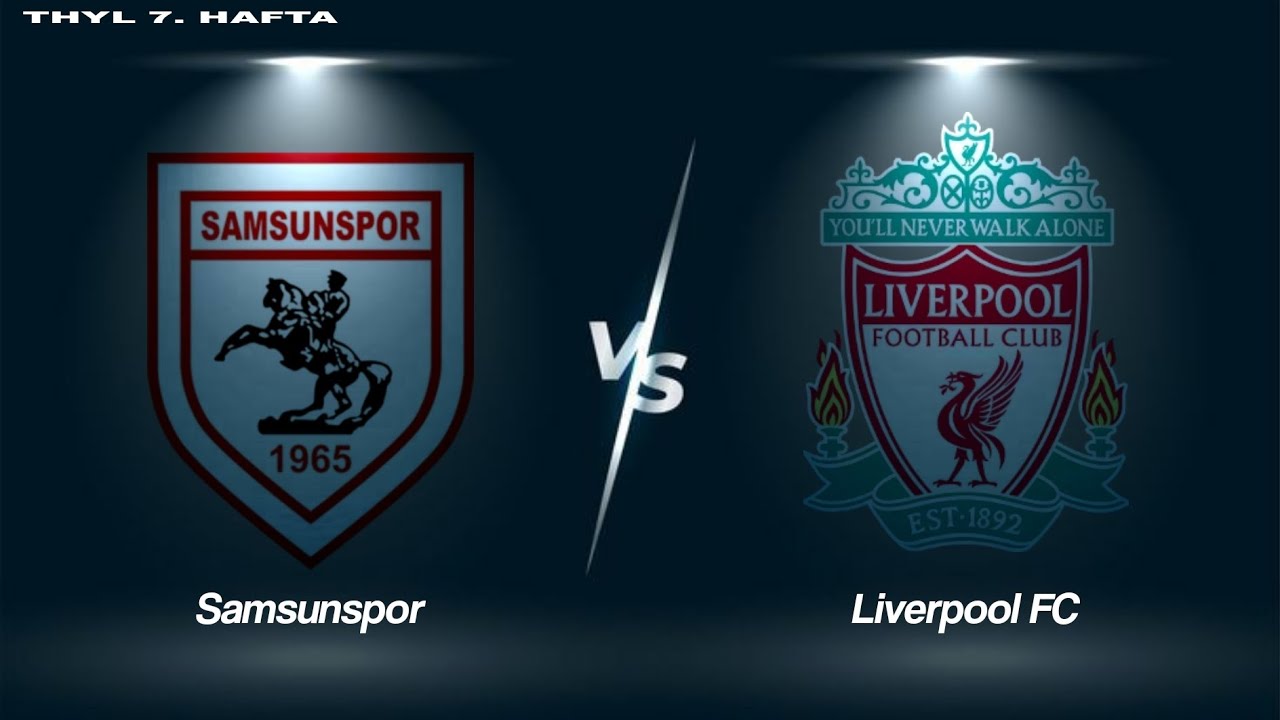 Samsunspor - Liverpool | FC24 Ligi 7. Hafta