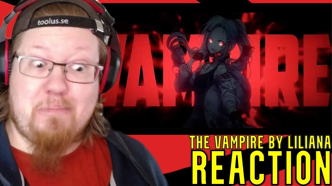 An amazing cover! | The Vampire by Liliana Vampaia | REACTION