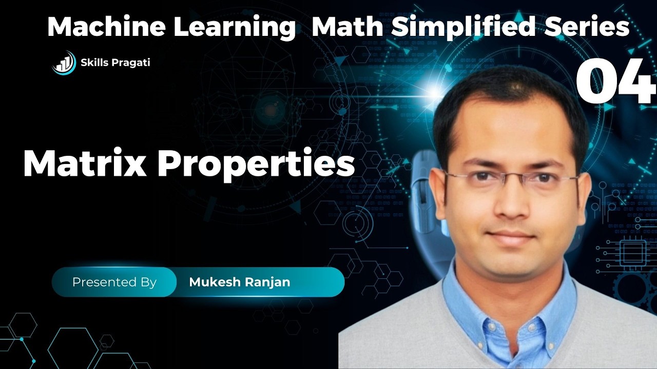 Matrix Properties Every Machine Learning Engineer Must Know