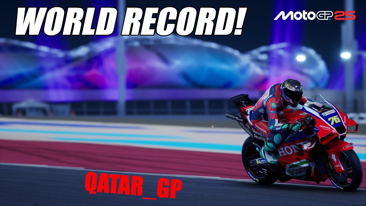 WORLD RECORD! - LUSAIL QATAR - MOTOGP 25 + SETUP