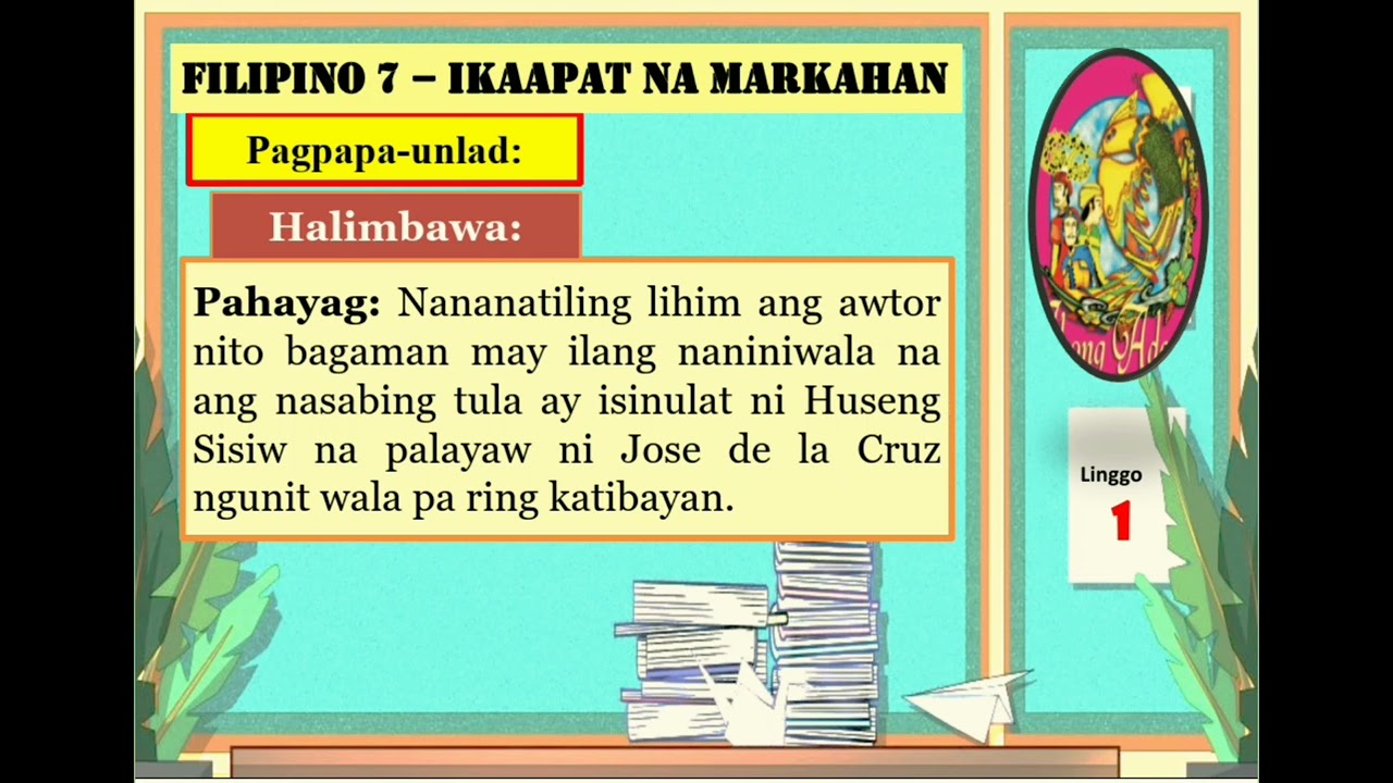 Filipino 7 Q4 Week 1 Kaligirang Pangkasaysayan ng Ibong Adarna