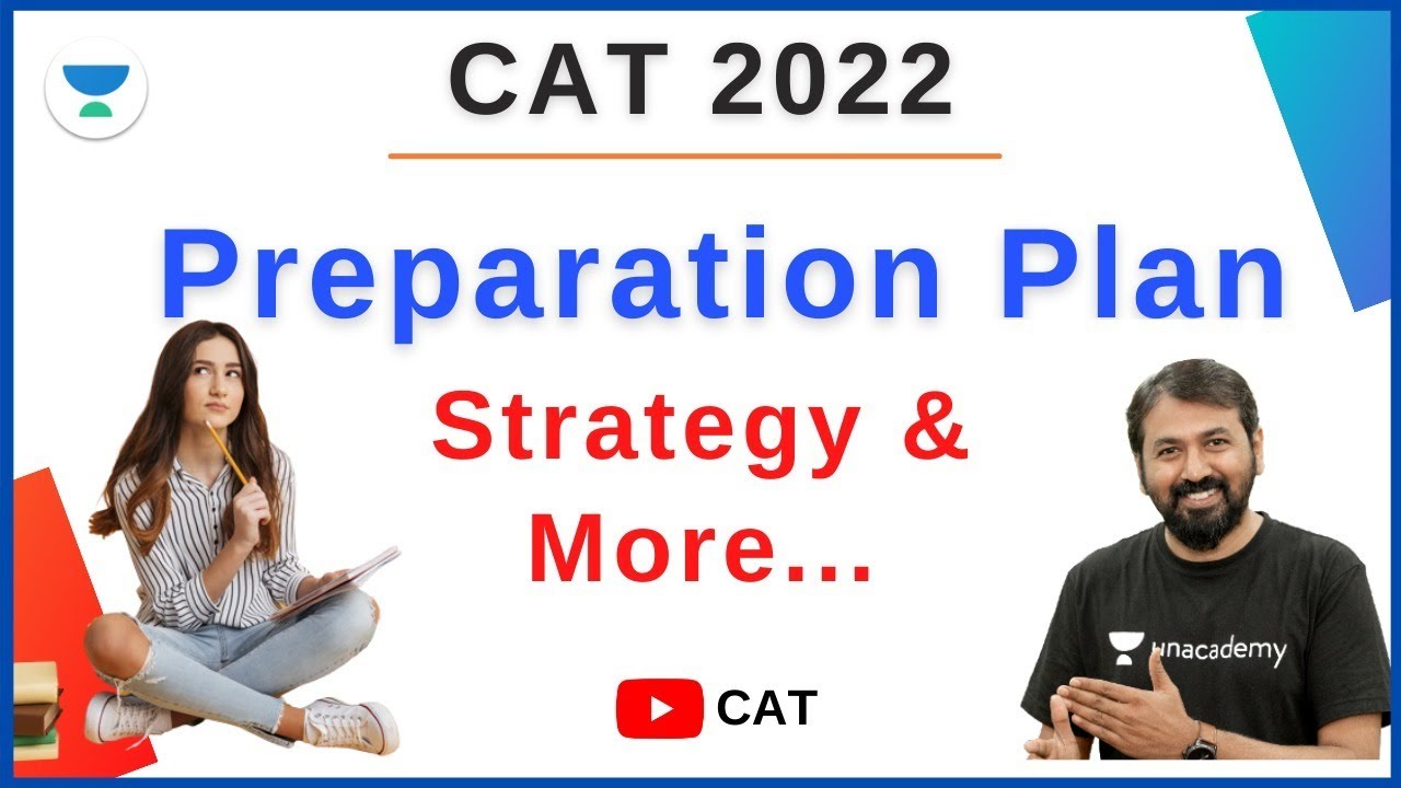 CAT 2022 Strategy | How to Prepare for CAT 2022 | Complete Plan | Ronak Shah