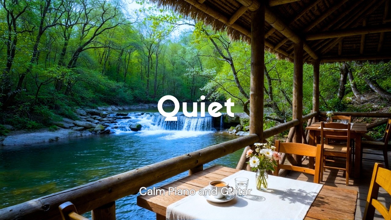 Quiet Morning Focus – Relaxing Piano & Guitar Music for Deep Work, Study & Stress Relief 🌿
